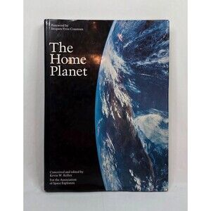 The Home Planet Kevin W. Kelley | 1988 Space Photography | Coffee Table Book